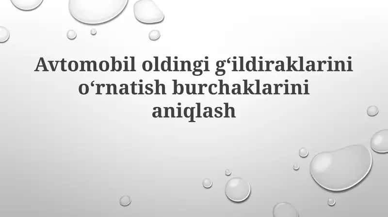G'ildirak tekislash burchaklari 1