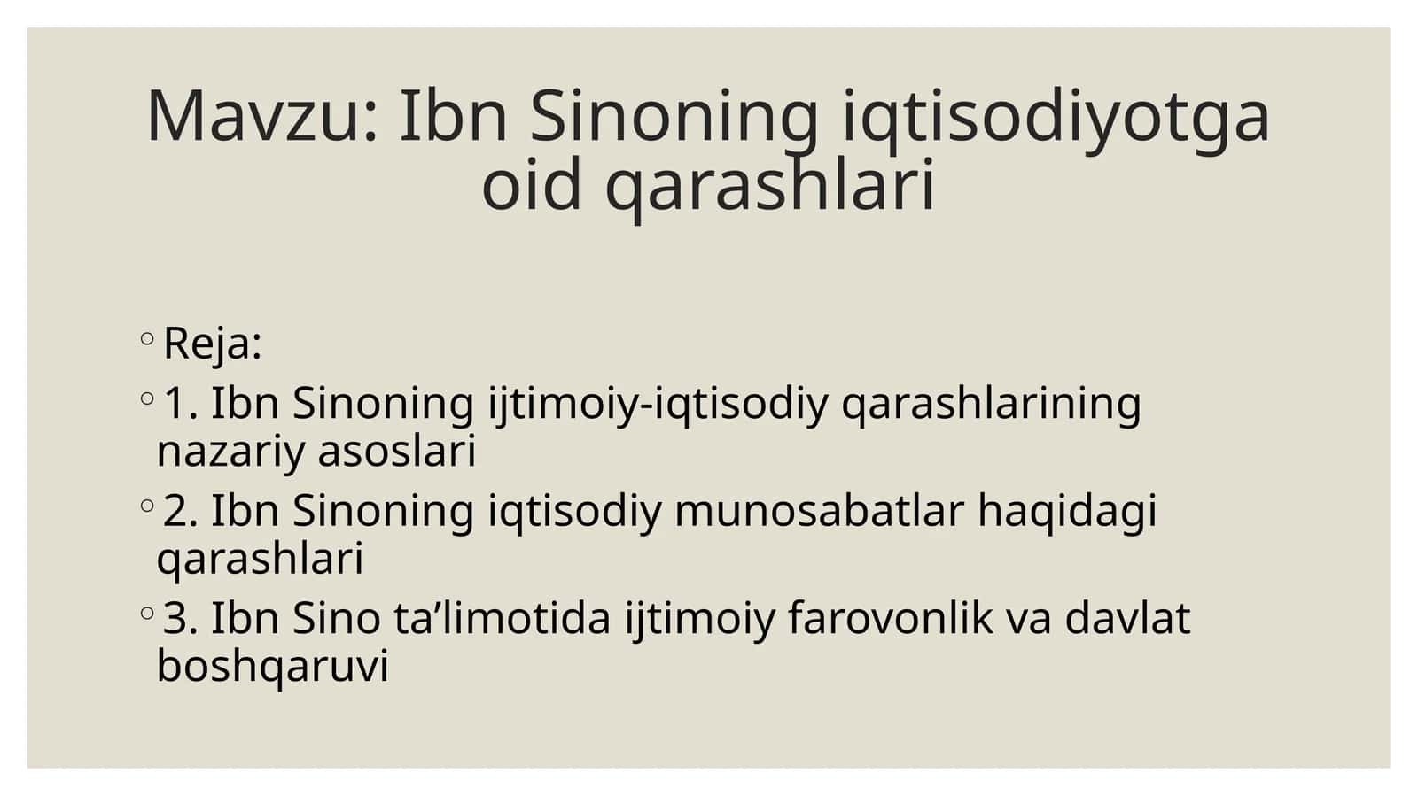 Ibn Sinoning iqtisodiyotga oid qarashlari 1