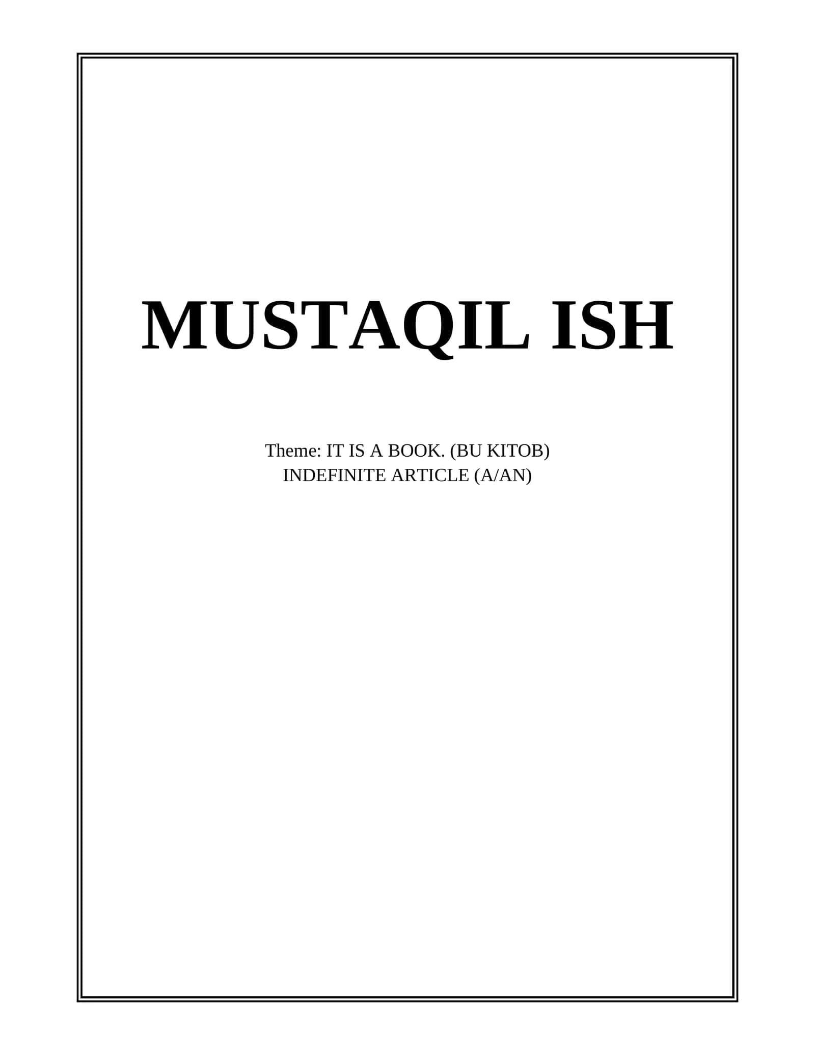 MUSTAQIL ISH 1