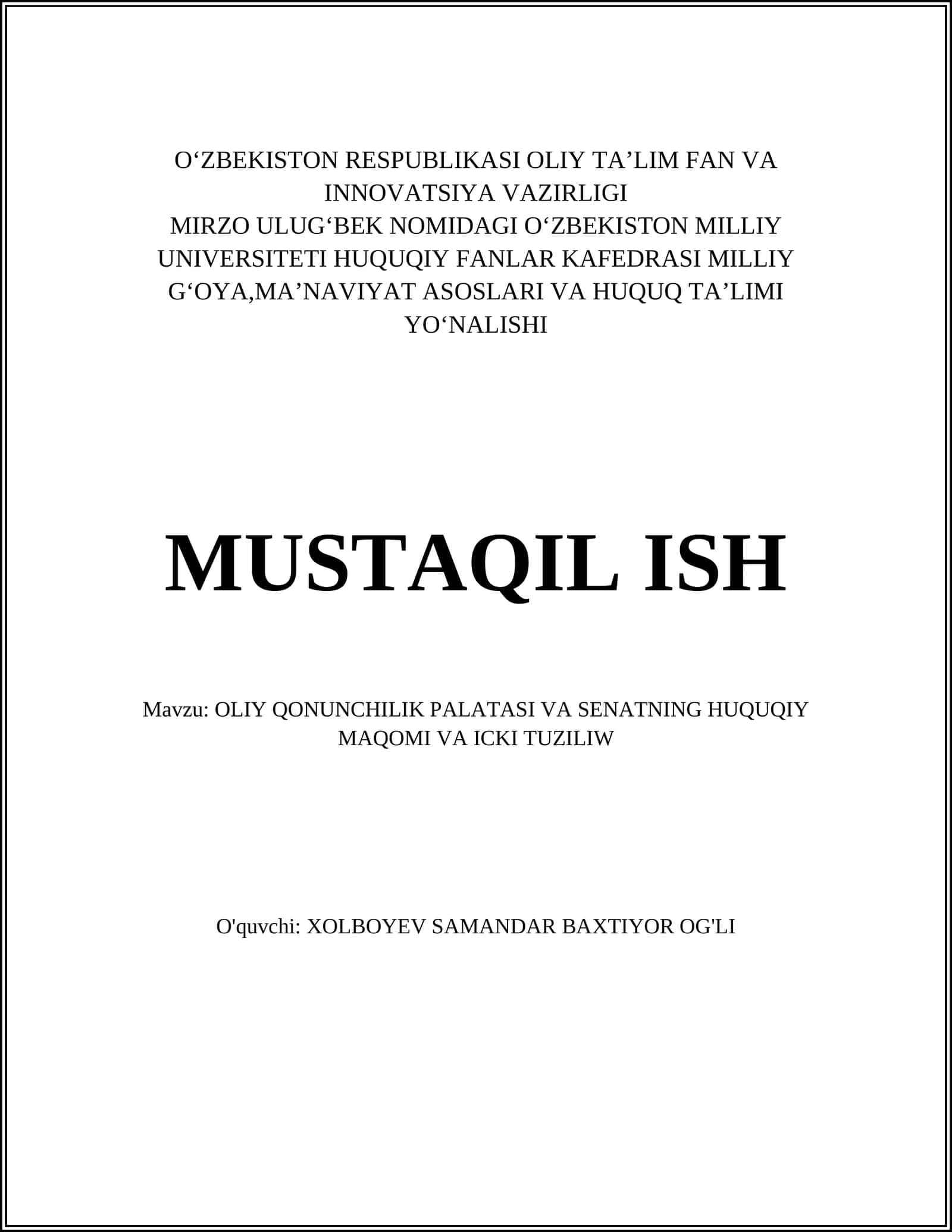 OLIY QONUNCHILIK PALATASI VA SENATNING HUQUQIY MAQOMI VA ICKI TUZILIW 1