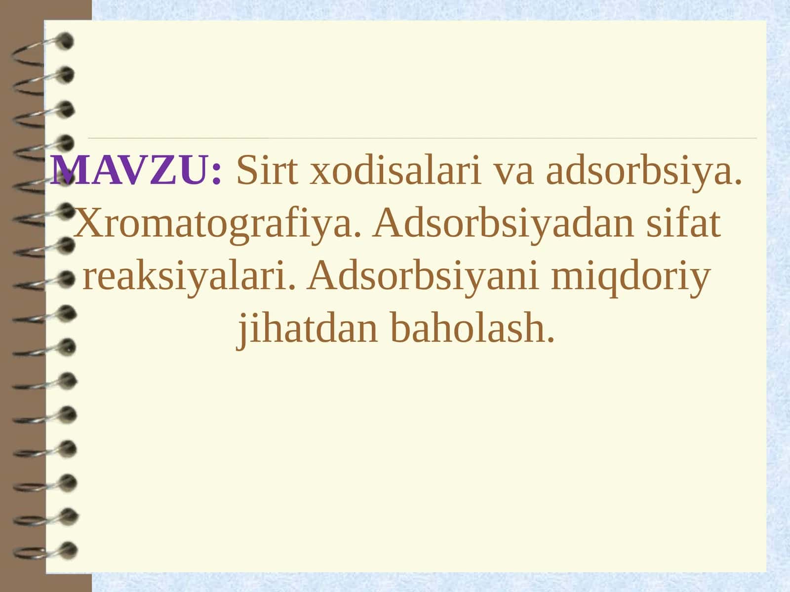 Sirt xodisalari va adsorbsiya 1