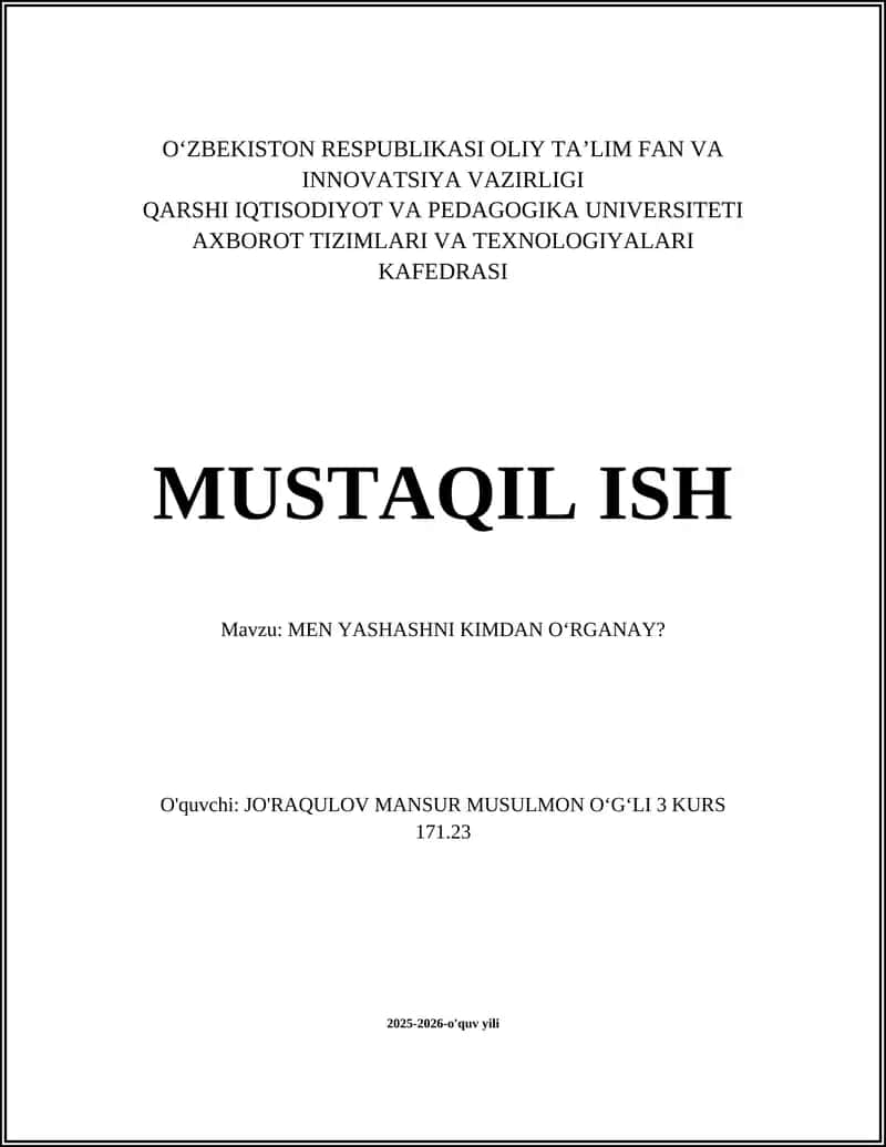 MEN YASHASHNI KIMDAN OʻRGANAY? 1