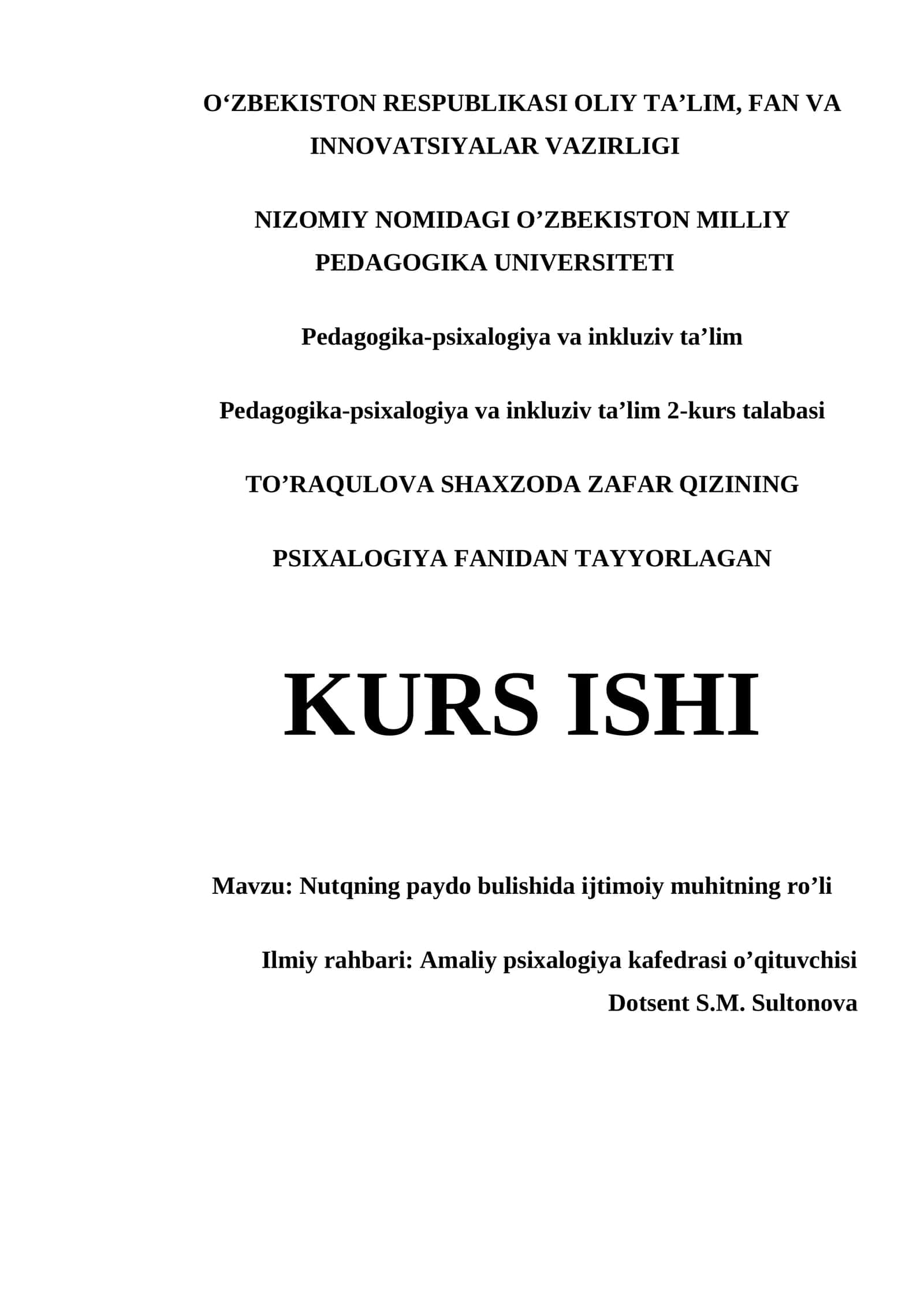 Nutqning paydo bulishida ijtimoiy muhitning ro’li 1