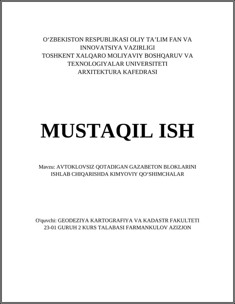 AVTOKLOVSIZ QOTADIGAN GAZABETON BLOKLARINI ISHLAB CHIQARISHDA KIMYOVIY QOʻSHIMCHALAR 1