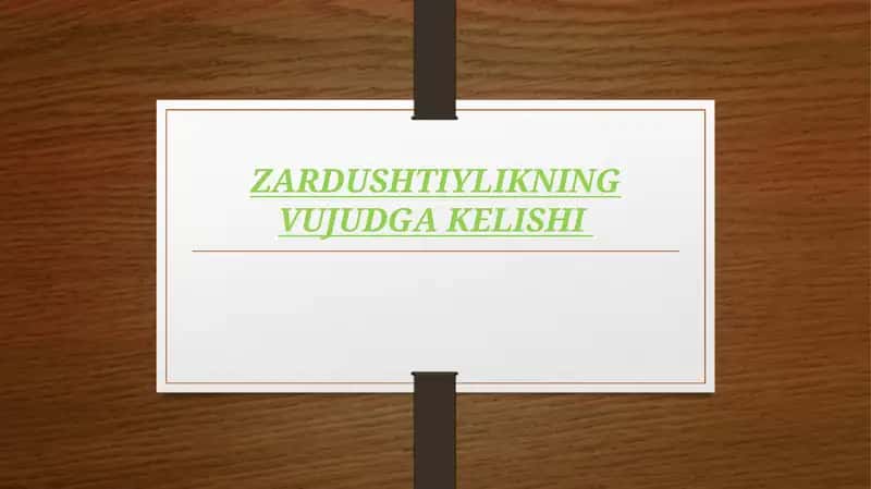 ZARDUSHTIYLIKNING VUJUDGA KELISHI 1