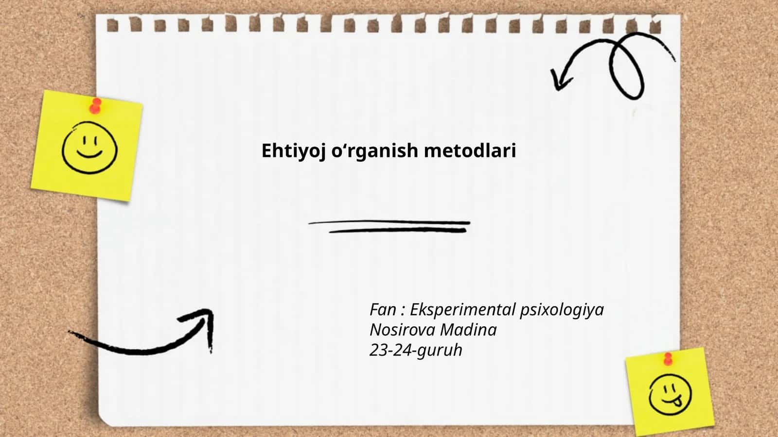 Ehtiyoj o'rganish metodlari 1