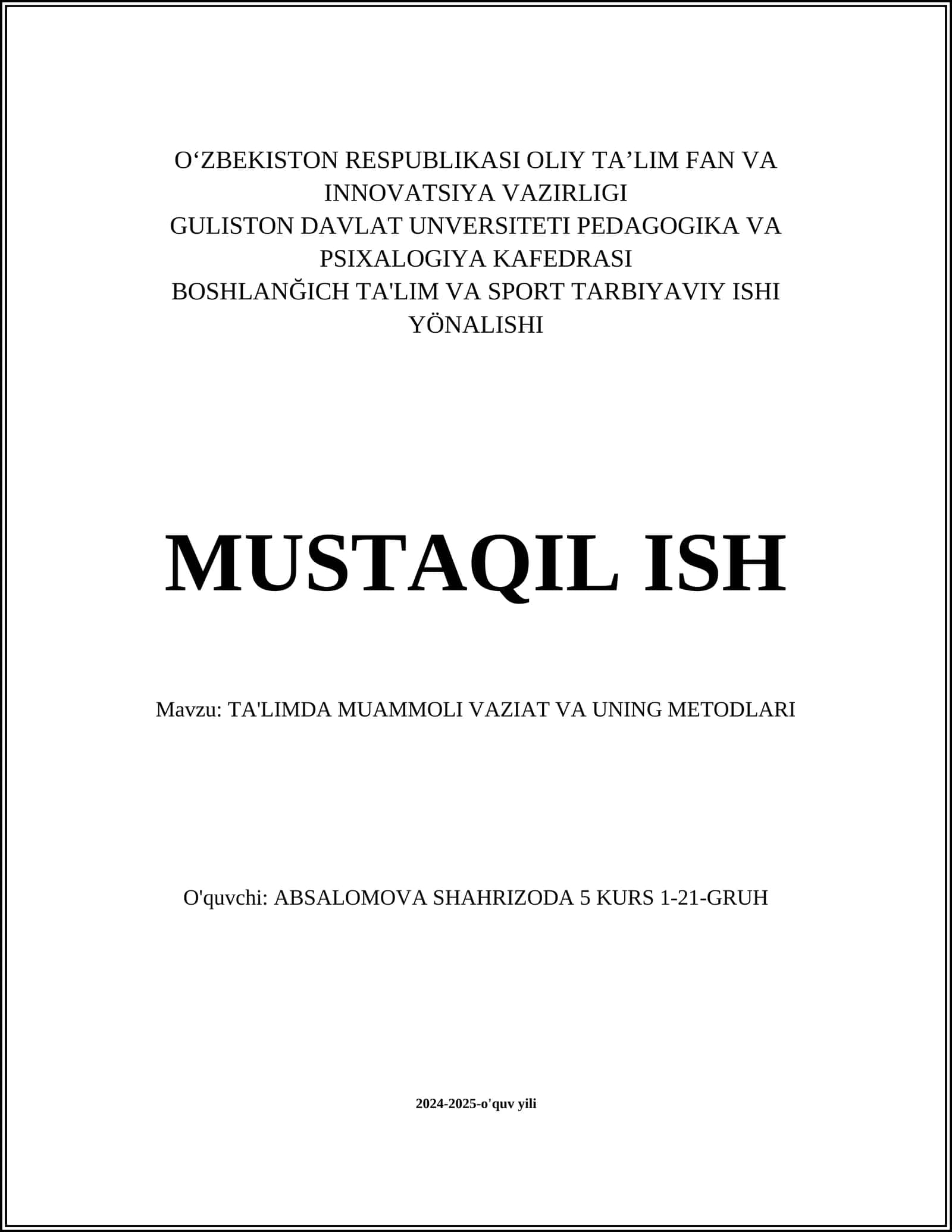 TA'LIMDA MUAMMOLI VAZIAT VA UNING METODLARI 1