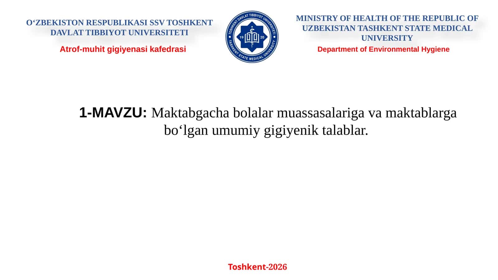 Maktabgacha bolalar muassasalariga va maktablarga bо‘lgan umumiy gigiyenik talablar. 1