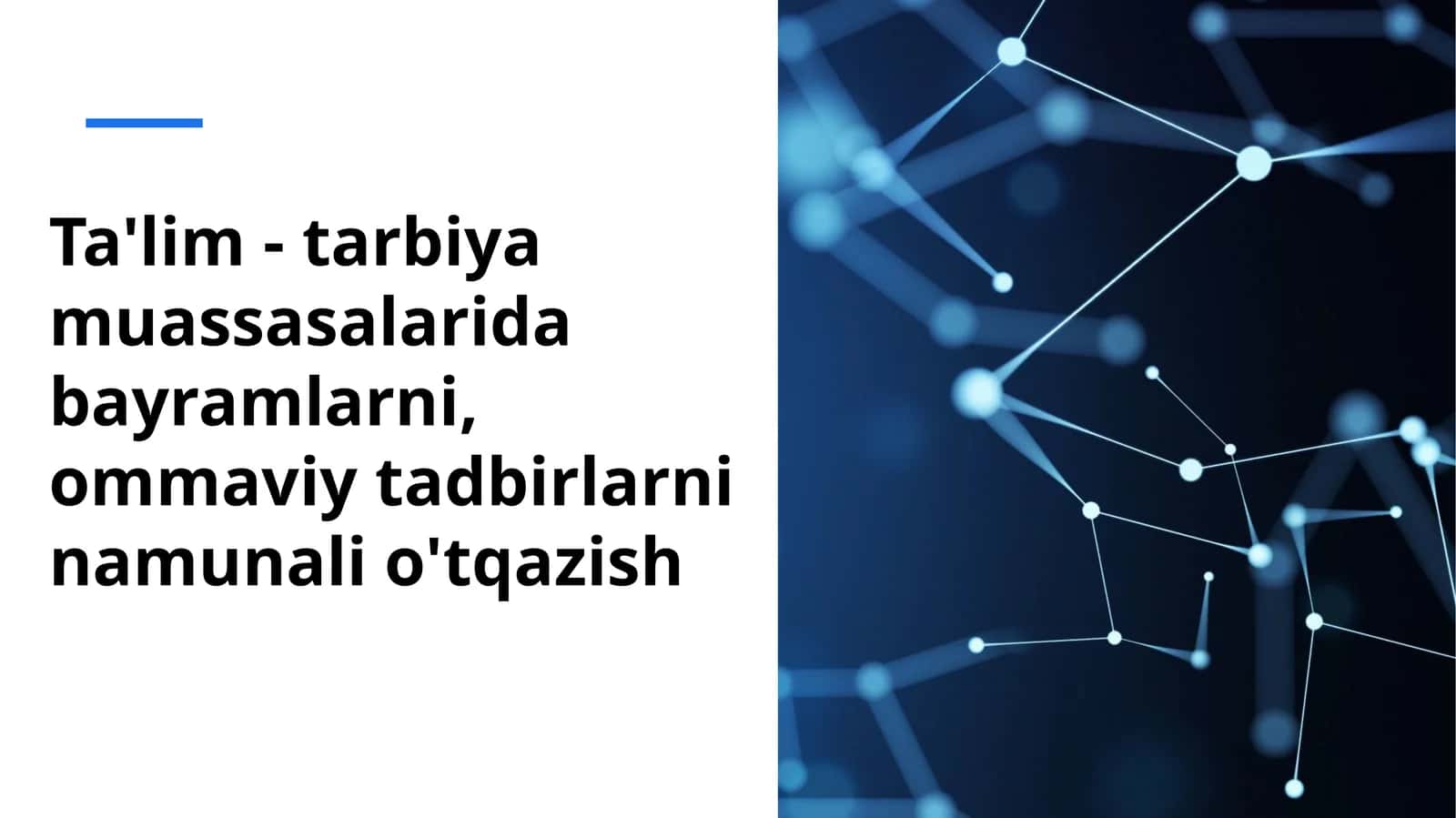 Ta'lim Muassasalarida Bayramlarni Namunali O'tqazish 1
