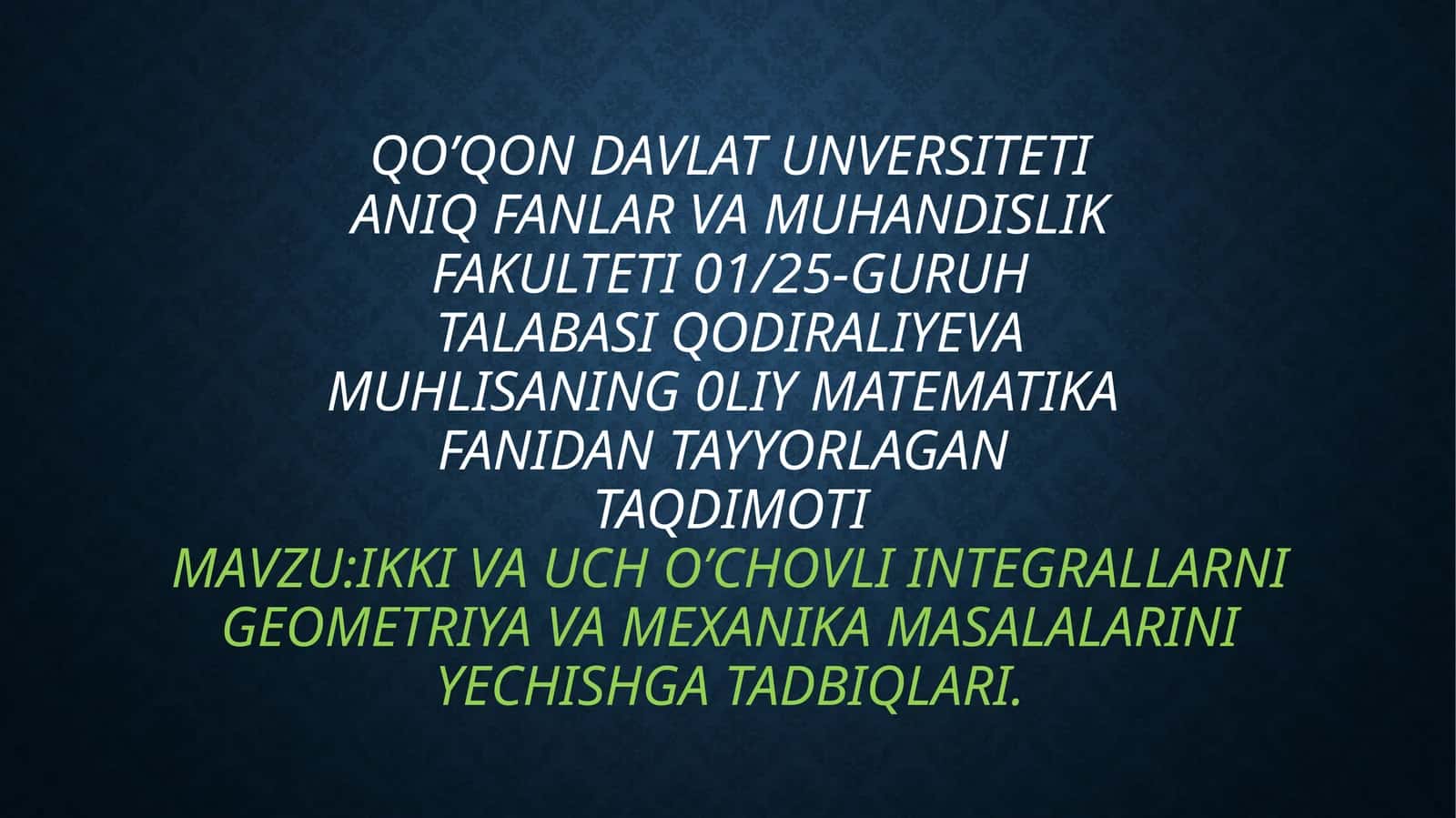 IKKI VA UCH O’CHOVLI INTEGRALLARNI GEOMETRIYA VA MEXANIKA MASALALARINI YECHISHGA TADBIQLARI 1