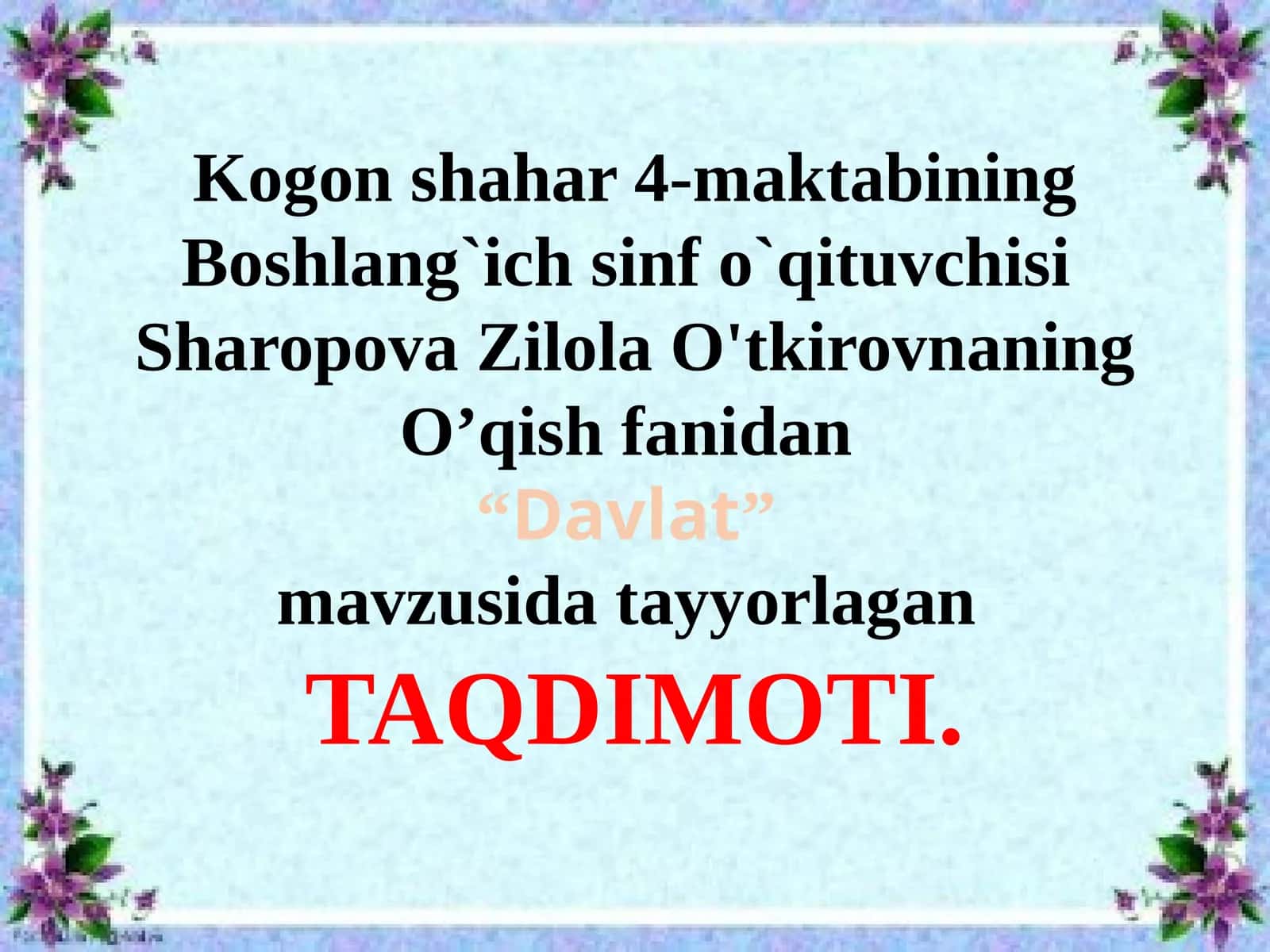 Davlat DARSNING OLTIN QOIDALARI 1
