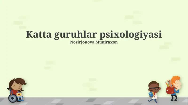 Katta guruhlar psixologiyasi 1