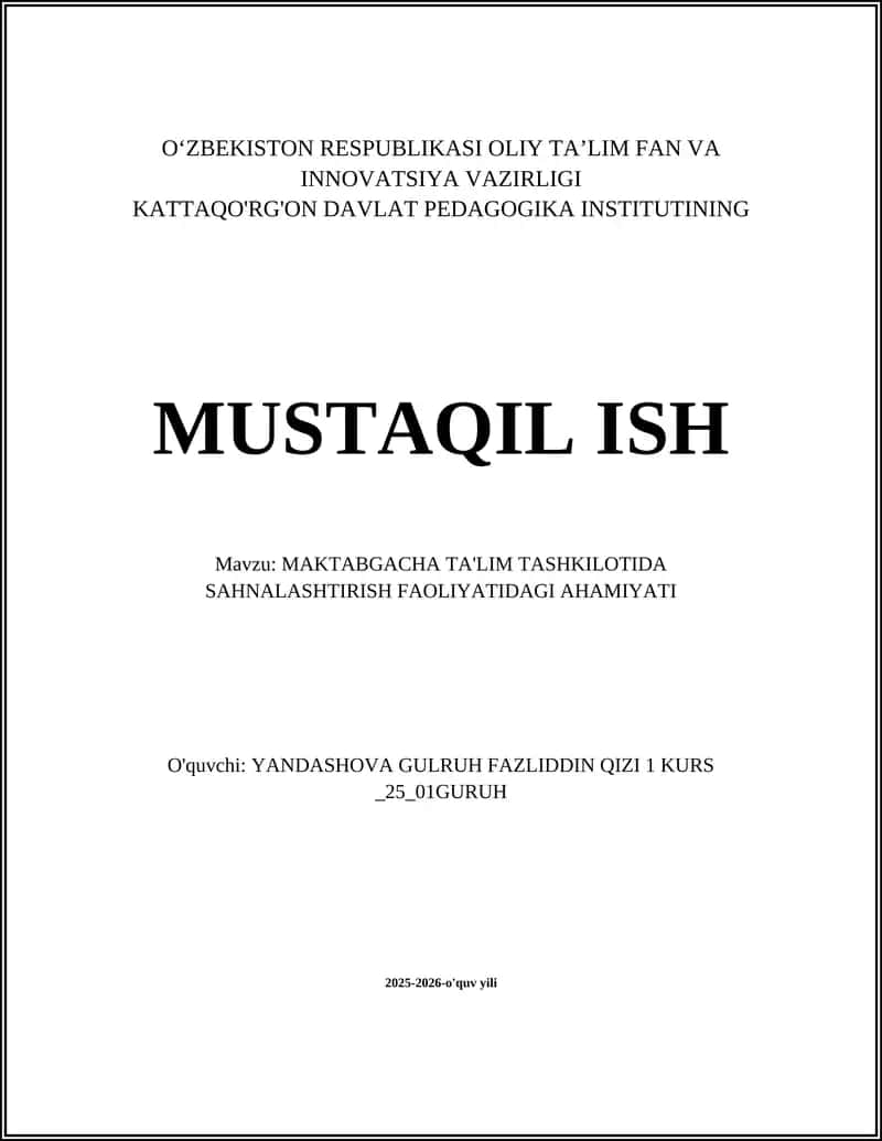 MAKTABGACHA TA'LIM TASHKILOTIDA SAHNALASHTIRISH FAOLIYATIDAGI AHAMIYATI 1