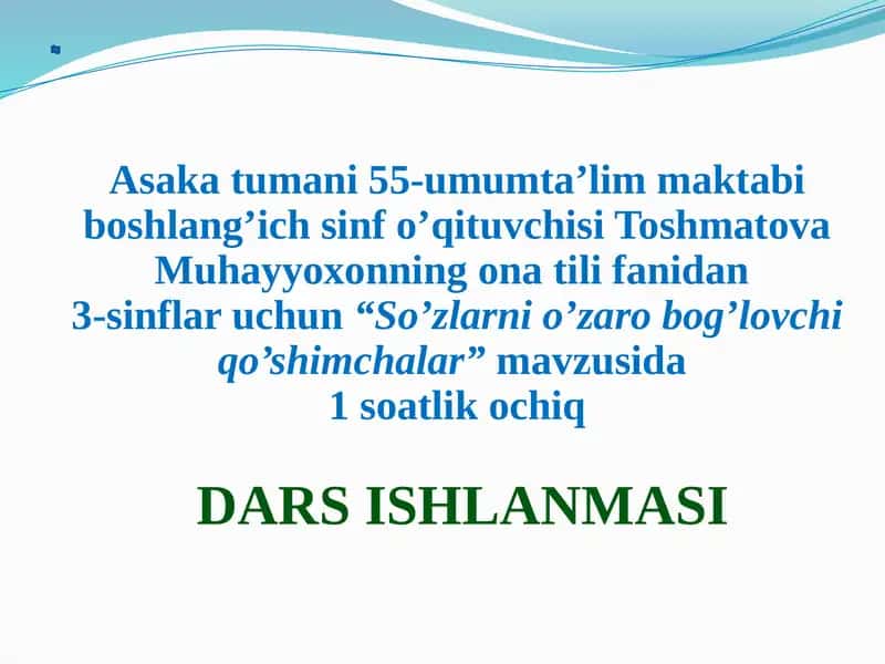 So’zlarni o’zaro bog’lovchi qo’shimchalar 1