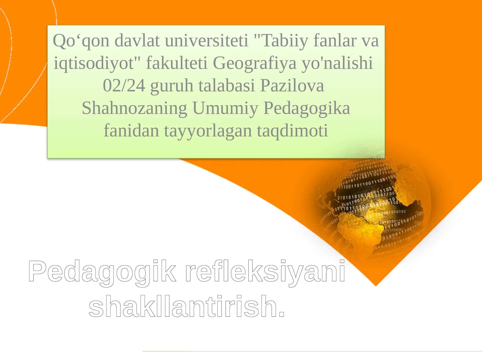 Pedagogik refleksiyani shakllantirish 1