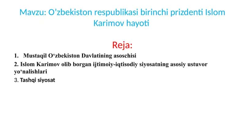 O’zbekiston Respublikasi birinchi prezidenti Islom Karimov hayoti 1