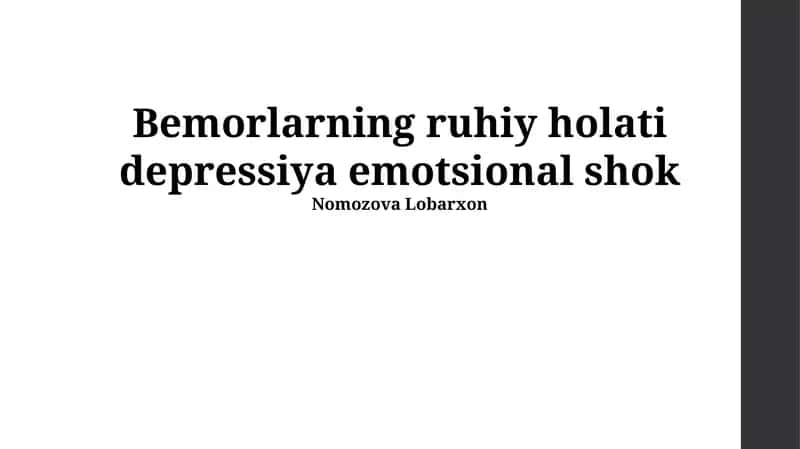 Bemorlarning ruhiy holati depressiya emotsional shok 1