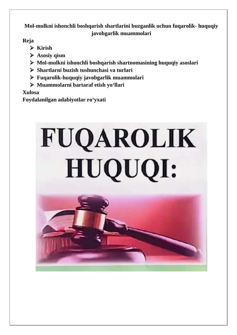 Mol-mulkni ishonchli boshqarish shartlarini buzganlik uchun fuqarolik- huquqiy javobgarlik muammolari 1