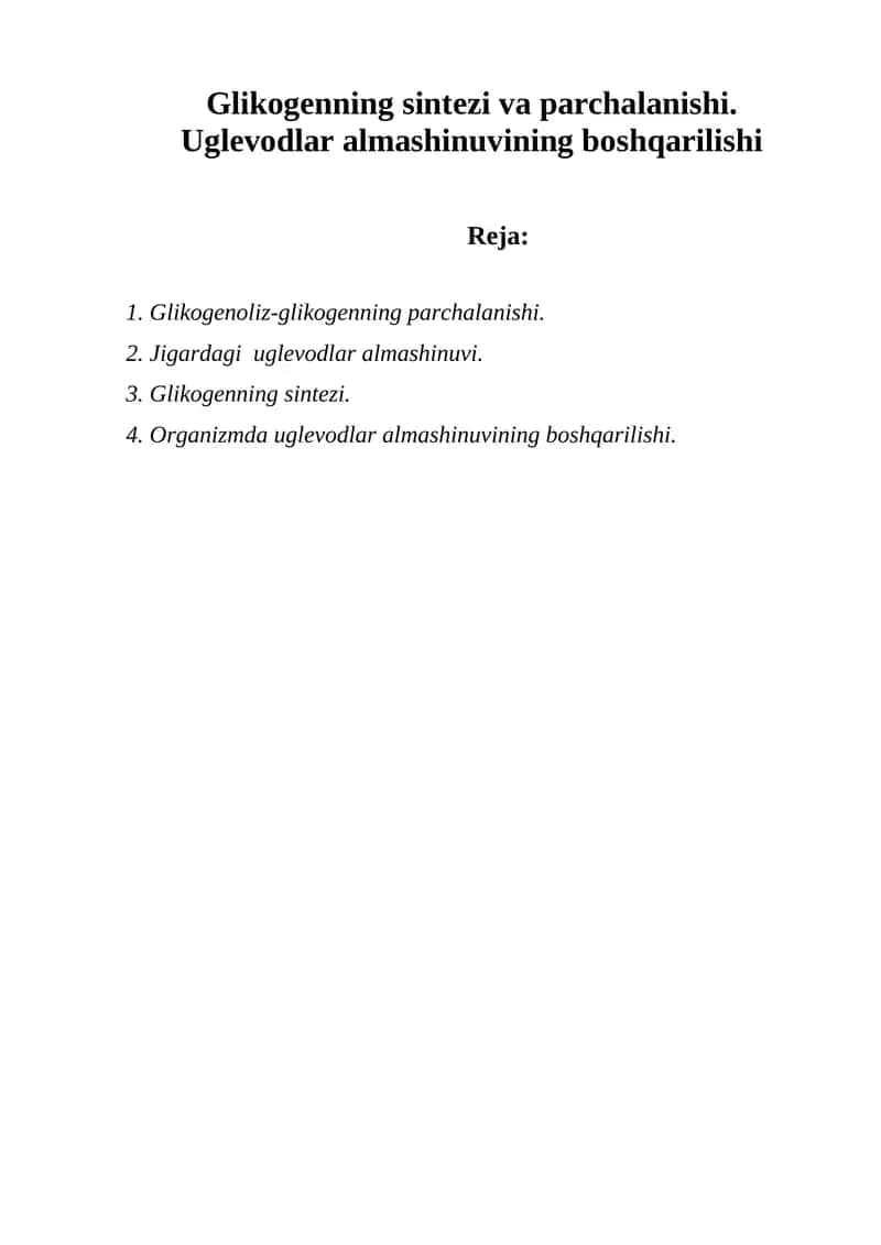 Glikogenning sintezi va parchalanishi 1