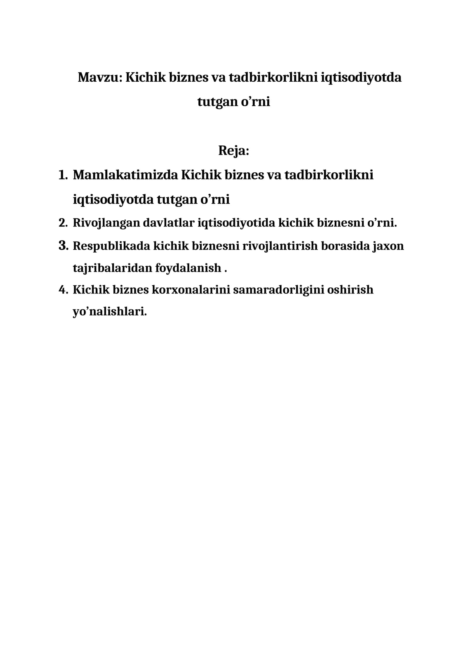 Kichik biznes va tadbirkorlikni iqtisodiyotda tutgan o’rni 1