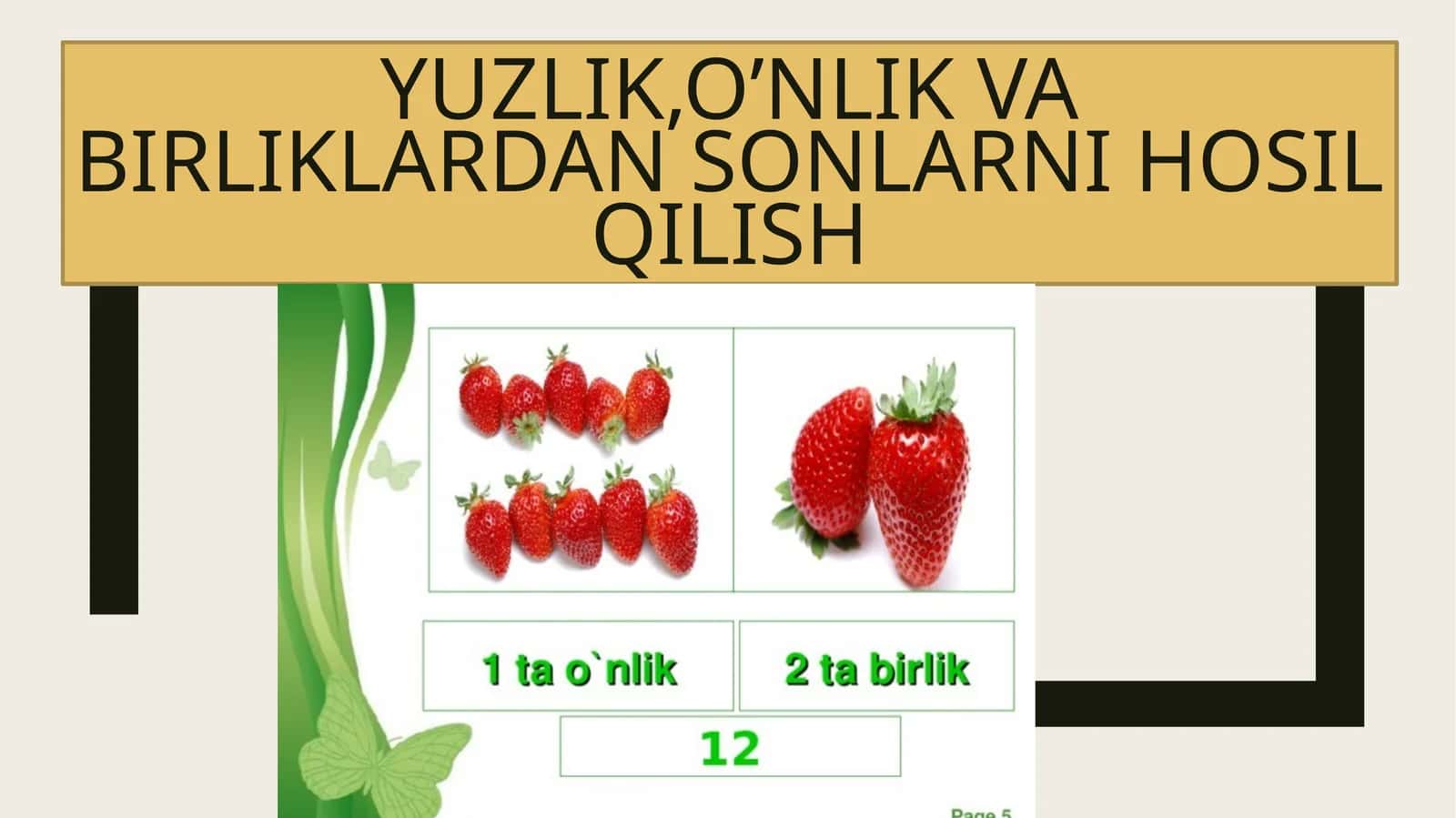 Yuzlik,o’nlik va birliklardan sonlarni hosil qilish 1