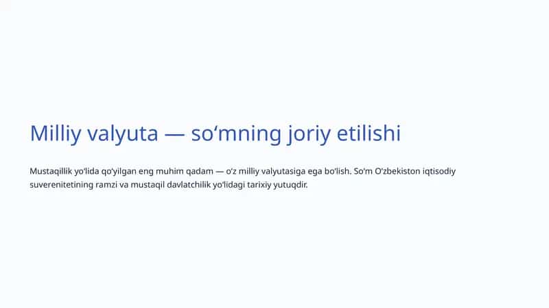 Milliy valyuta - soʻmning joriy etilishi 1