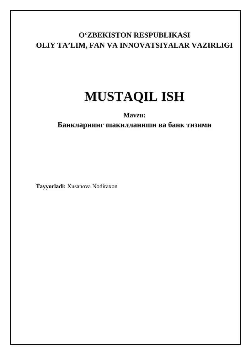 Банкларнинг шакилланиши ва банк тизими 1