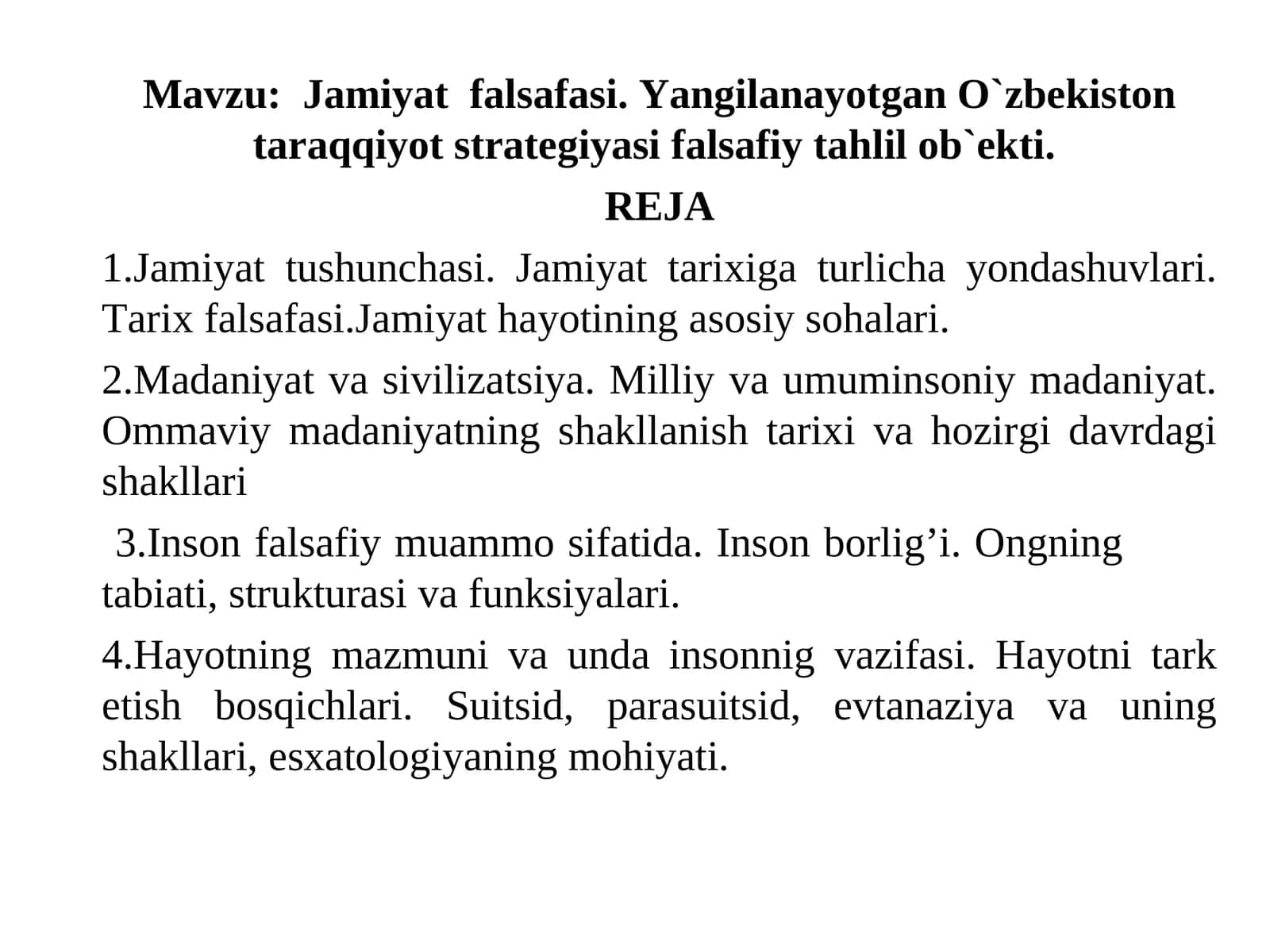 Jamiyat falsafasi. Yangilanayotgan O`zbekiston taraqqiyot strategiyasi falsafiy tahlil ob`ekti 1