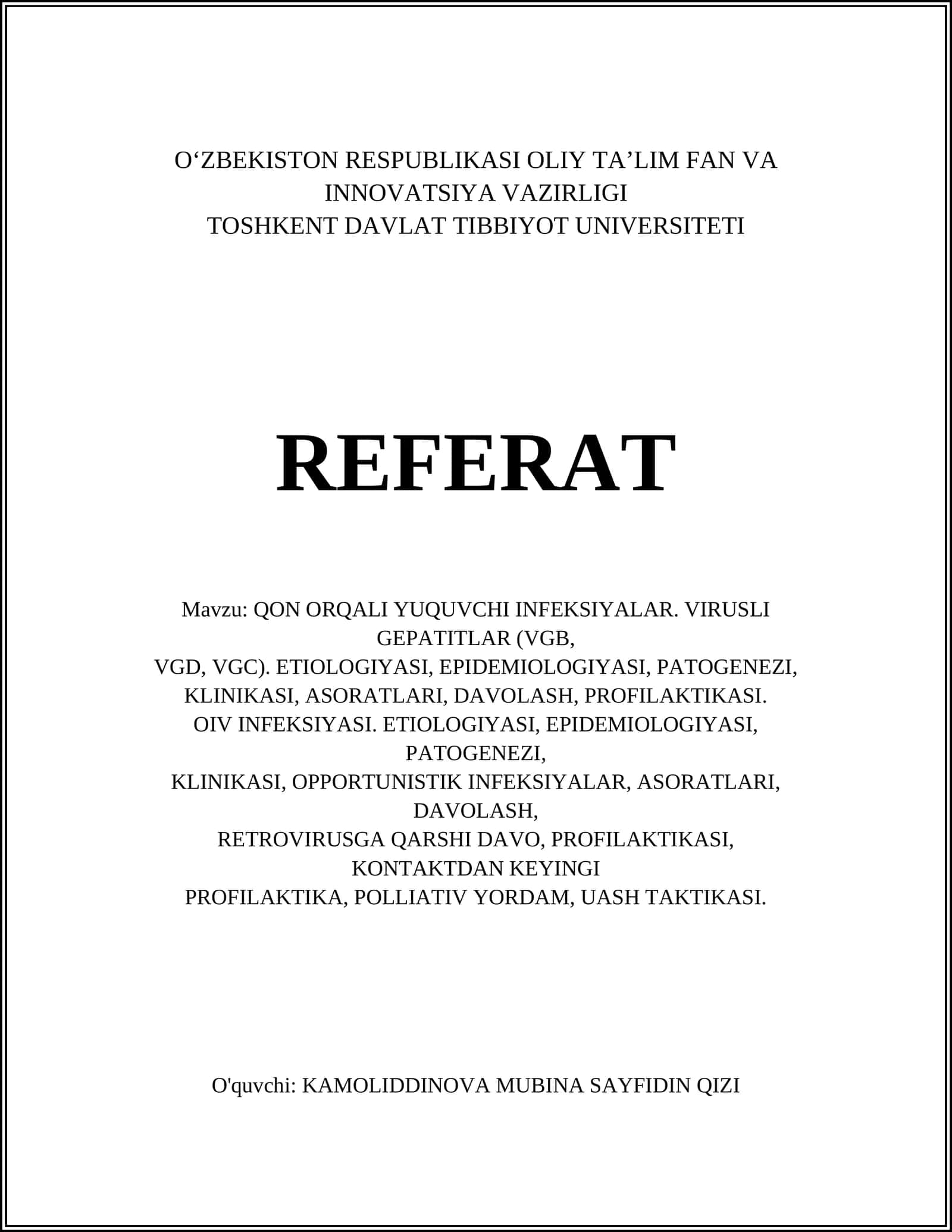 QON ORQALI YUQUVCHI INFEKSIYALAR. VIRUSLI GEPATITLAR (VGB, VGD, VGC) 1