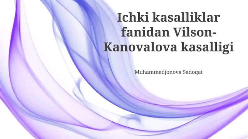 Vilson-Konovalov kasalligi 1