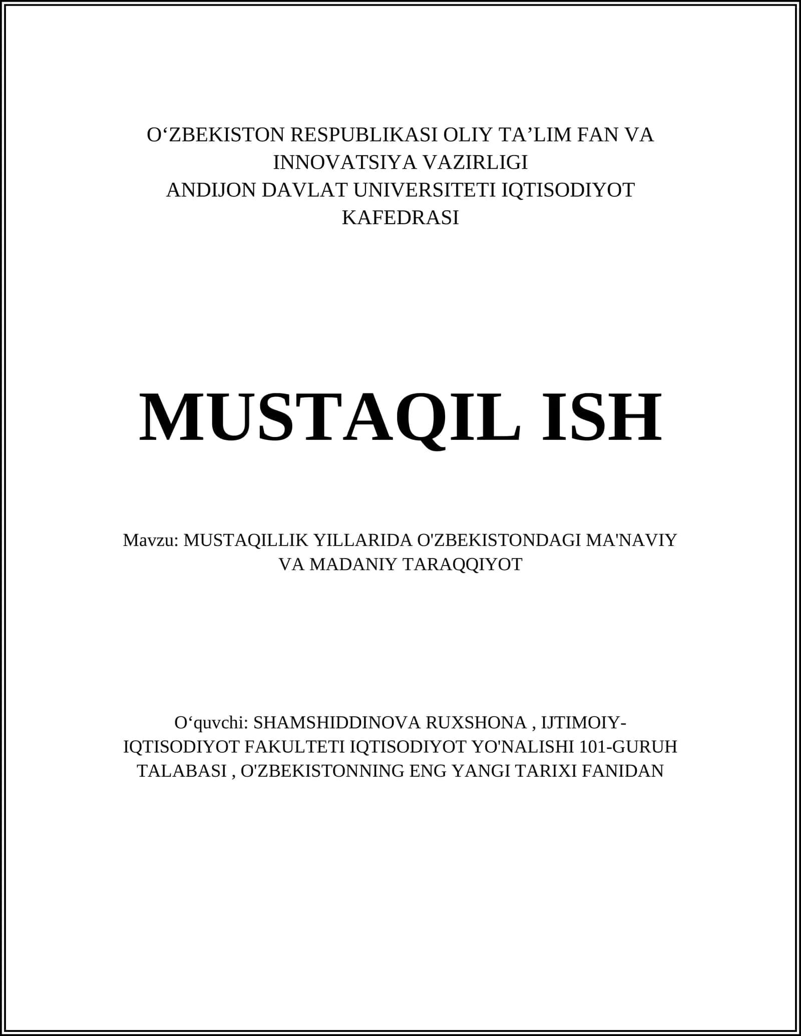 MUSTAQILLIK YILLARIDA O'ZBEKISTONDAGI MA'NAVIY VA MADANIY TARAQQIYOT 1