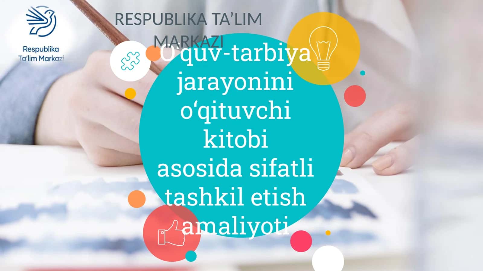 O‘quv-tarbiya jarayonini o‘qituvchi kitobiasosida sifatli tashkil etish amaliyoti 1