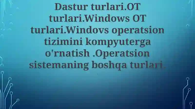 Windows Operatsion Tizimlari