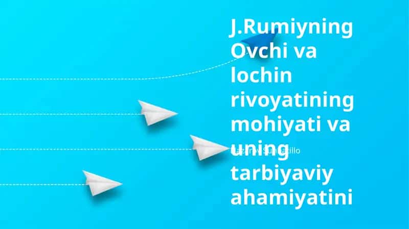 J.Rumiyning Ovchi va lochin rivoyati 1