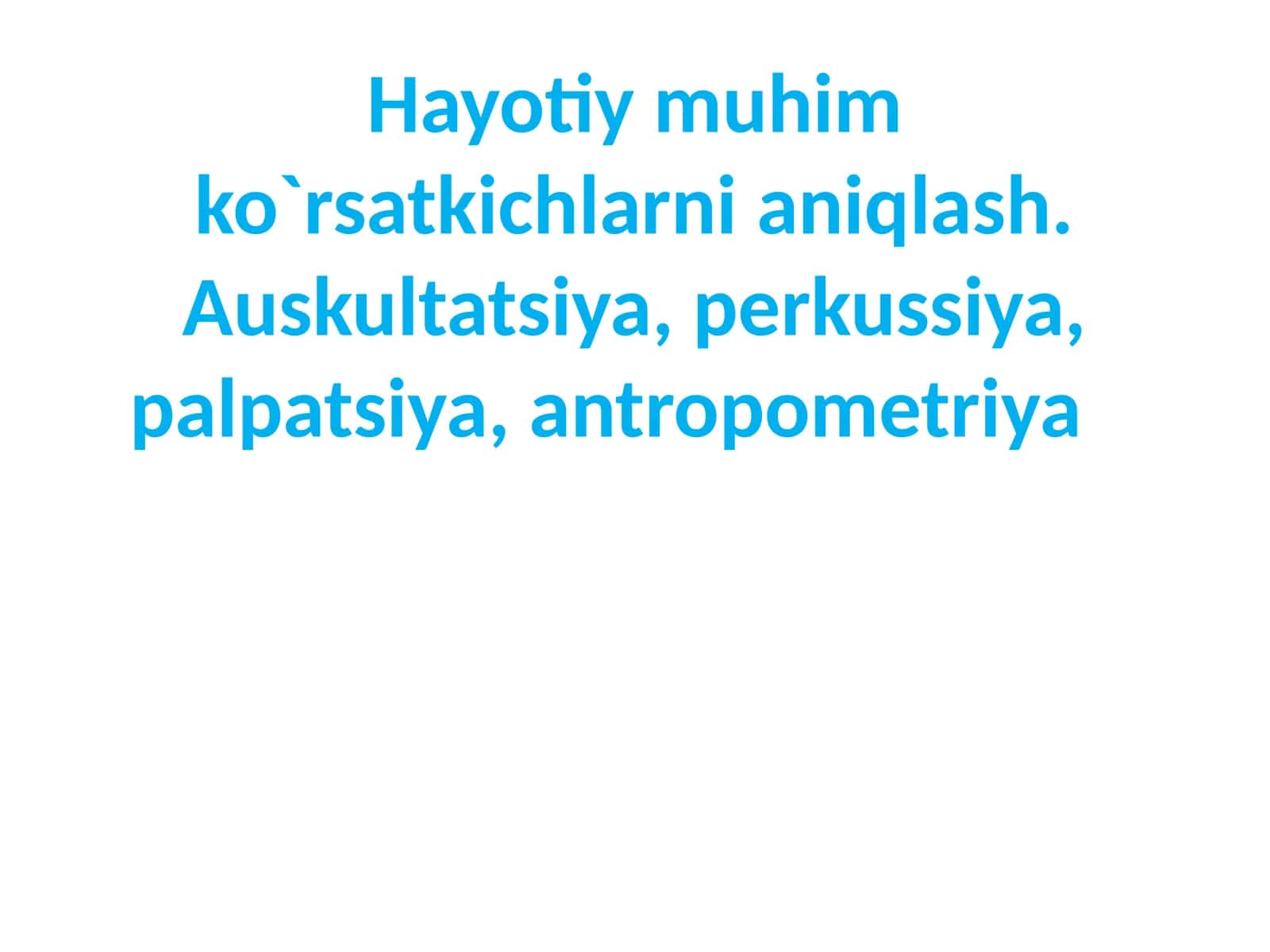 Hayotiy muhim ko`rsatkichlarni aniqlash 1