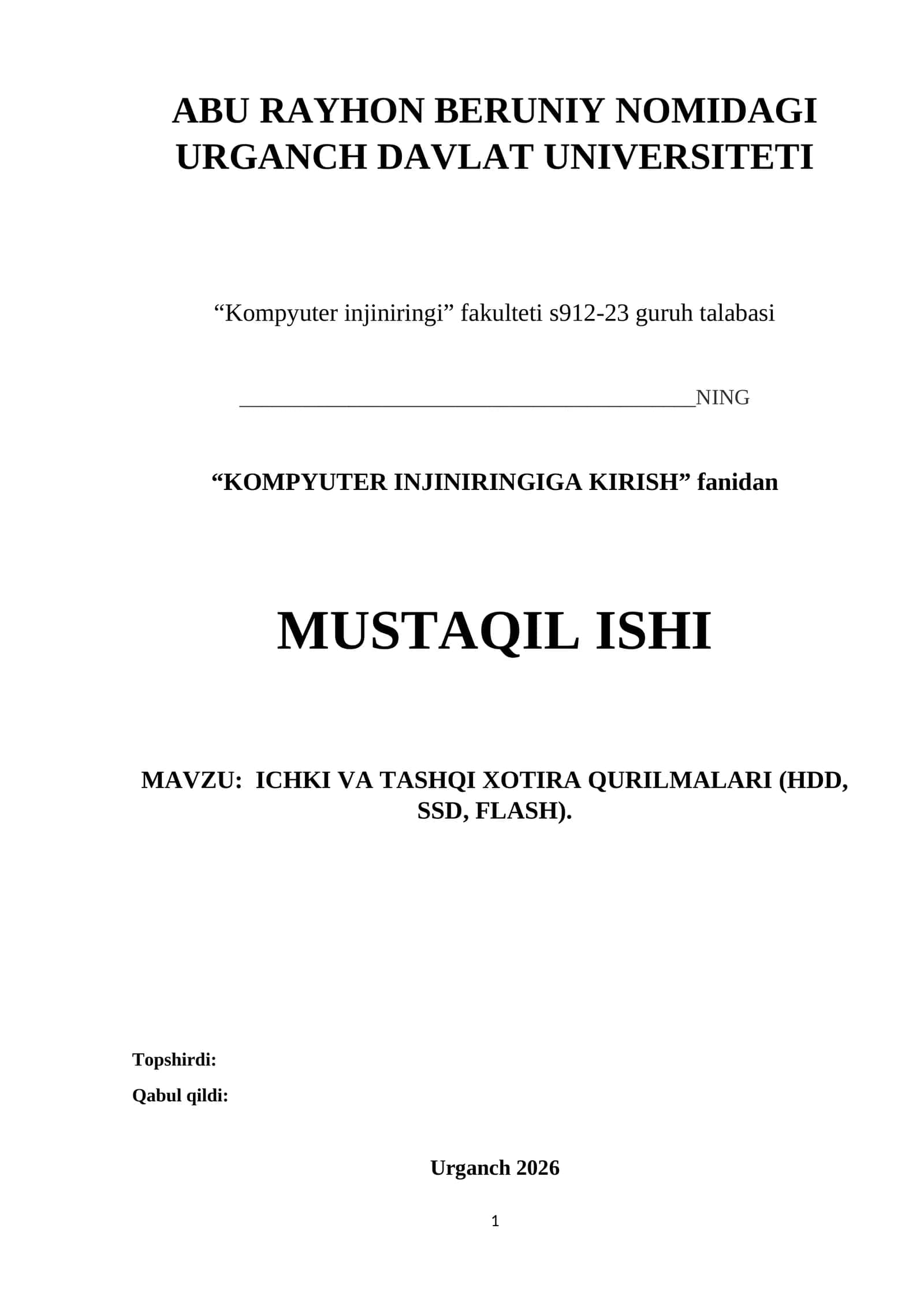 “Kompyuter injiniringiga kirish” fanidan MUSTAQIL ISHI 1