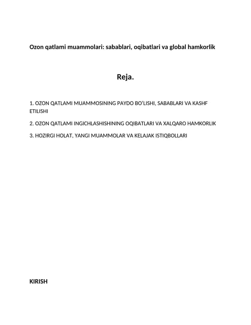 Ozon qatlami muammolari: sabablari, oqibatlari va global hamkorlik 1