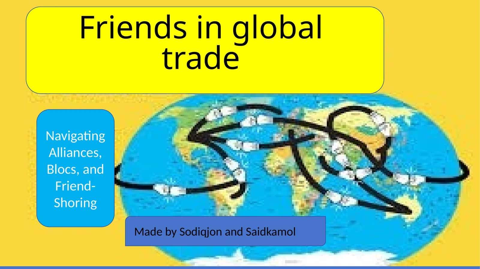 Friends in global trade 1