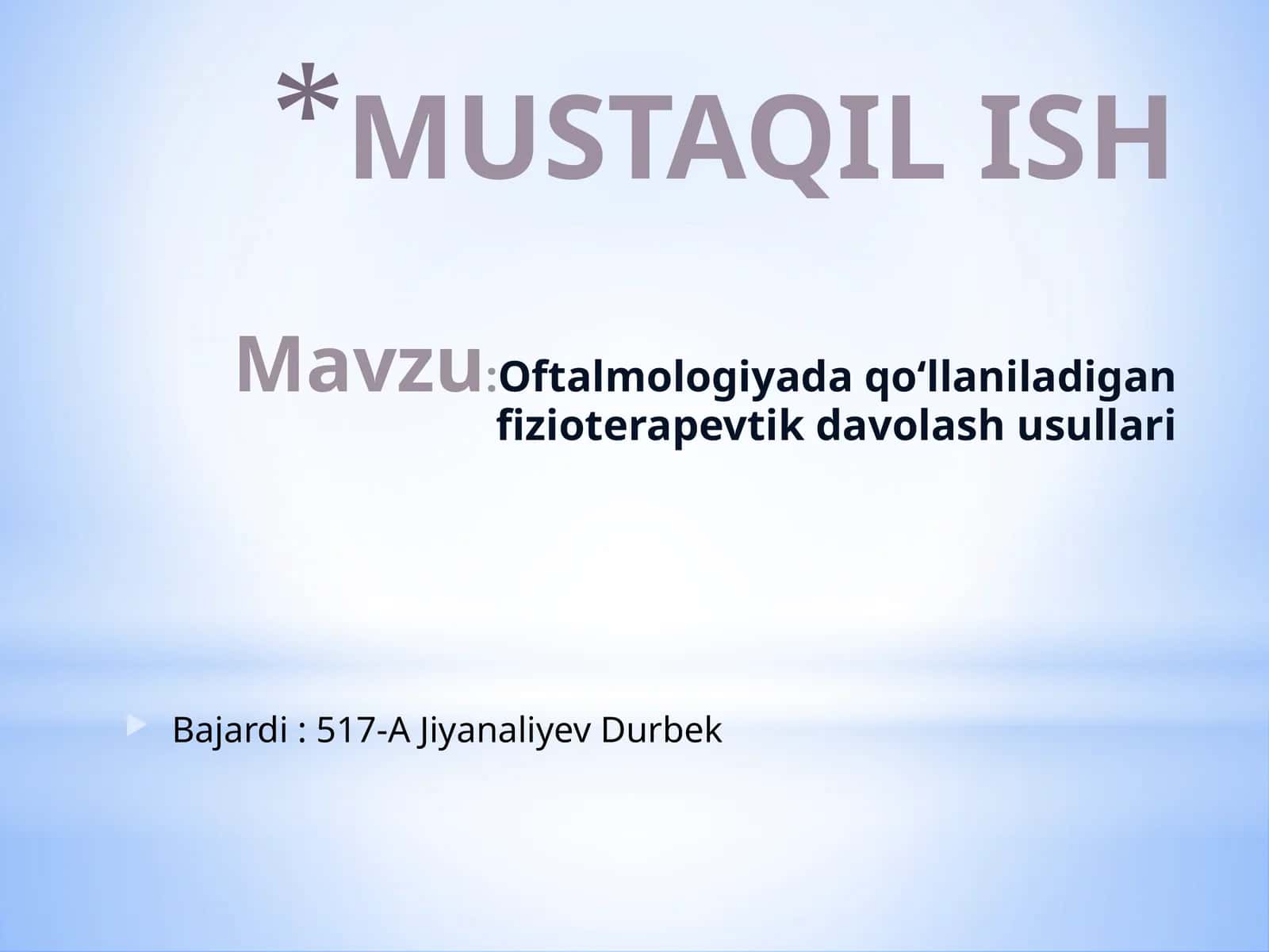 Oftalmologiyada qo‘llaniladigan fizioterapevtik davolash usullari 1