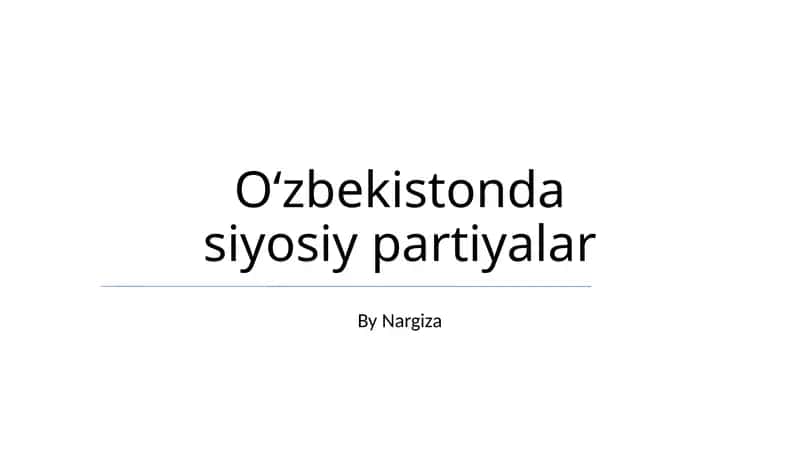 O'zbekistonda siyosiy partiyalar 1