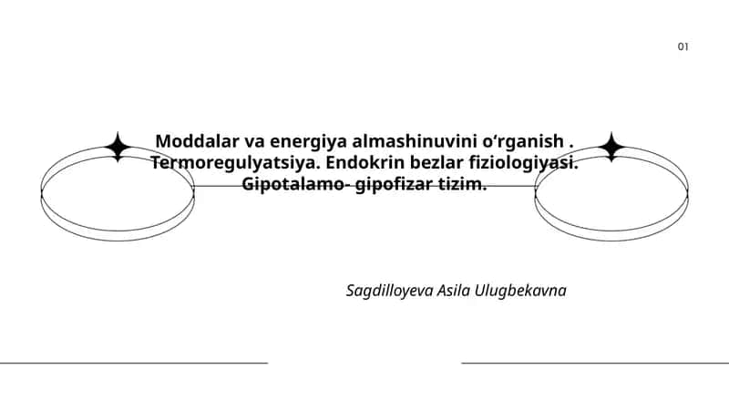 Moddalar va energiya almashinuvini oʻrganish 1