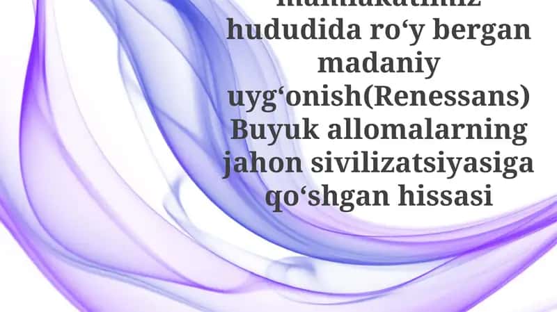 IX-XII Asrlarda Oʻrta Osiyoda Madaniy Uygʻonish: Tarixiy Sharh 1