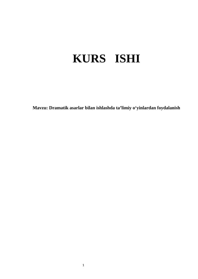 Dramatik asarlar bilan ishlashda ta’limiy o‘yinlardan foydalanish 1