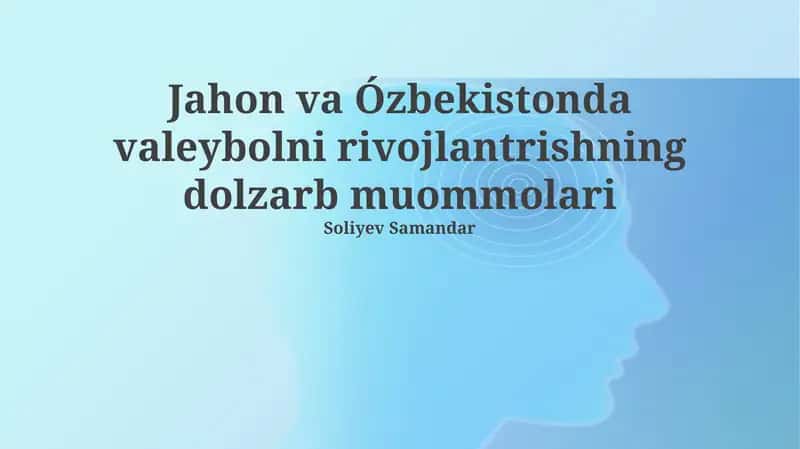 Jahon voleybolining dolzarb muammolari va yechimlari 1