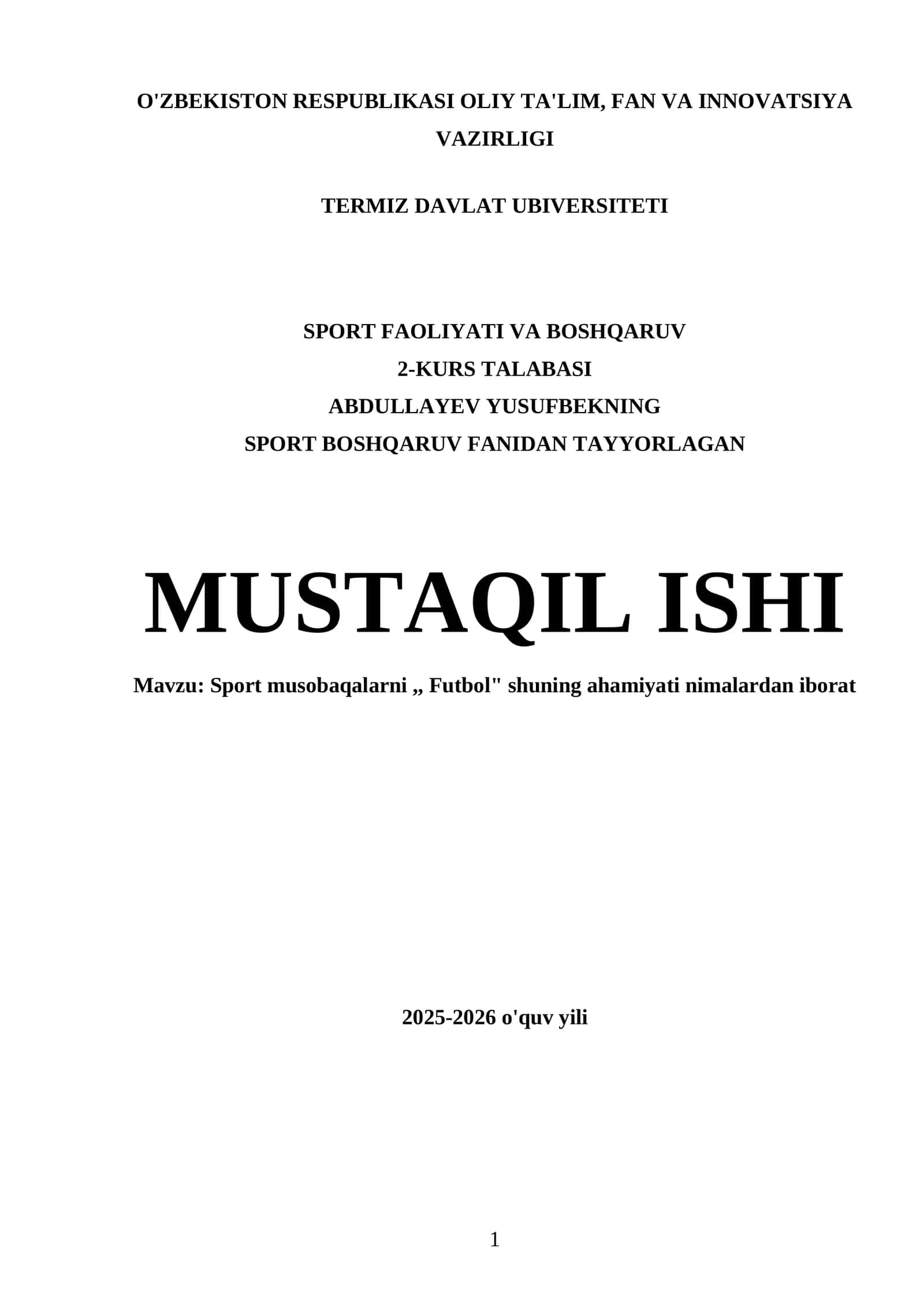 Sport musobaqalarni,, Futbol" shuning ahamiyati nimalardan iborat 1
