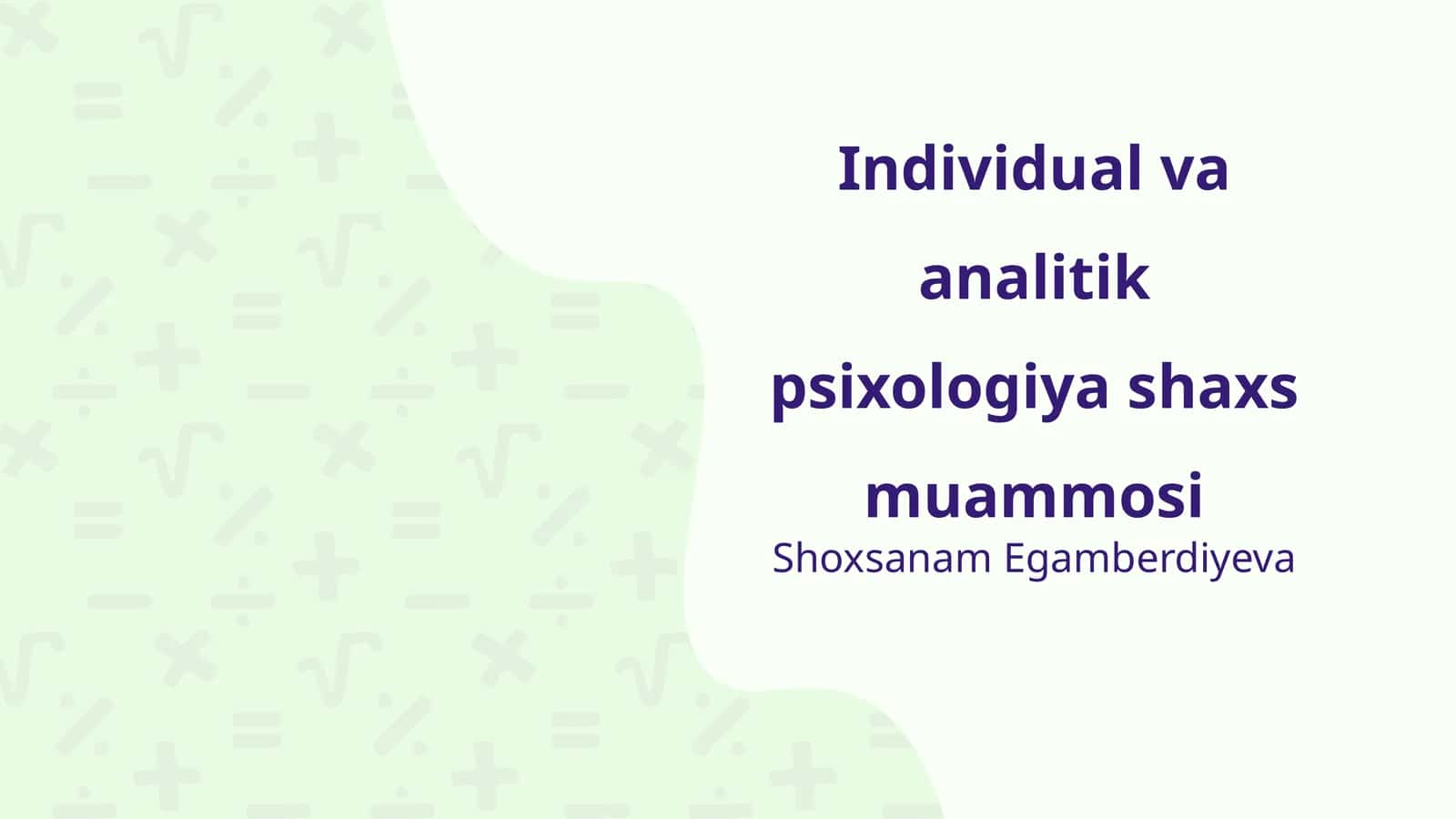 Individual va analitik psixologiya shaxs muammosi 1