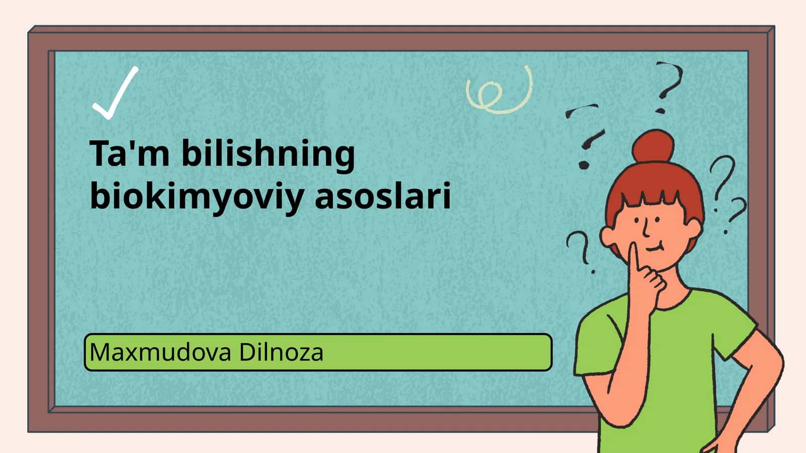 Ta'm bilishning biokimyoviy asoslari 1