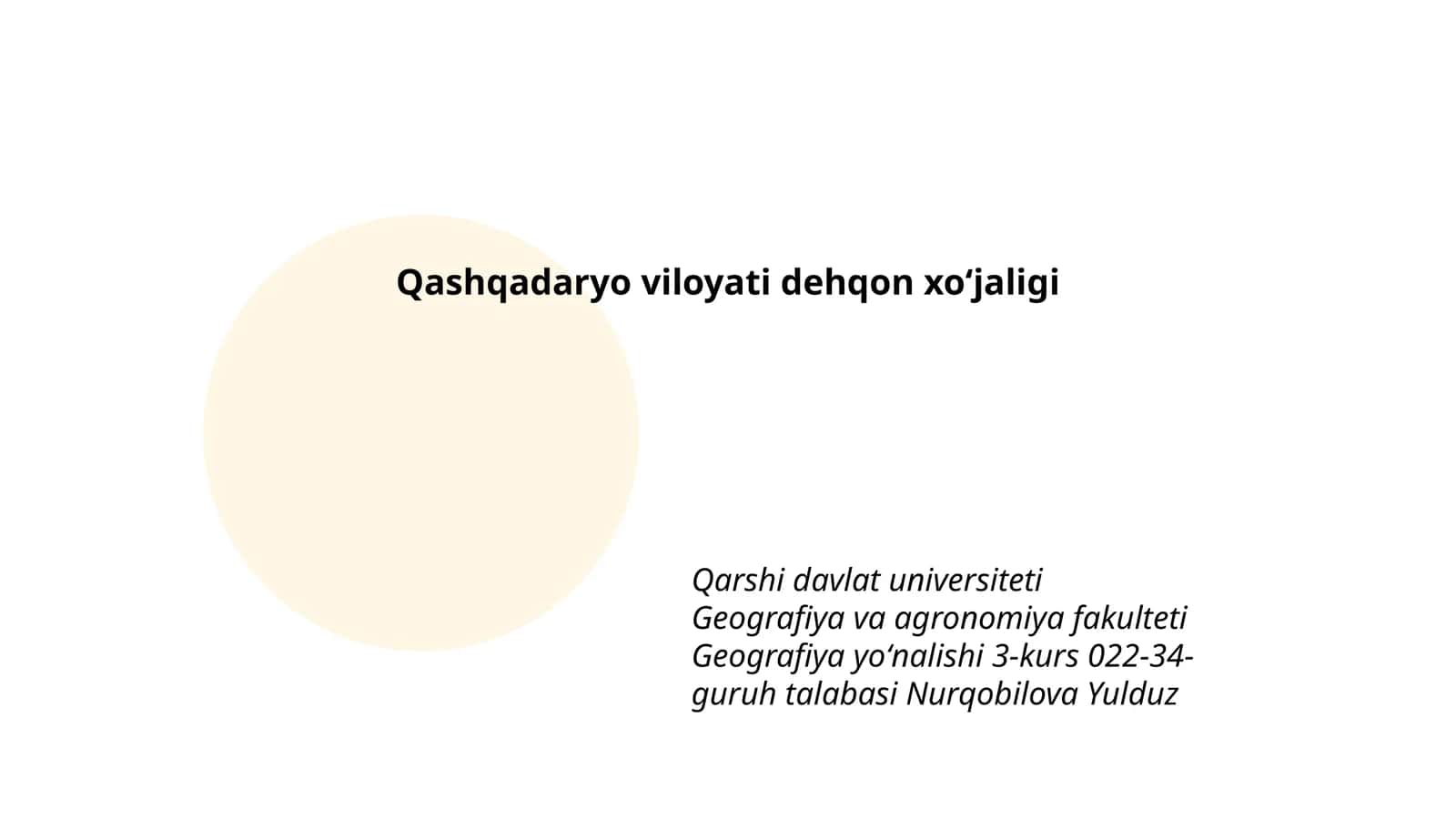 Geografiya yoʻnalishi 3-kurs 022-34-guruh talabasi Nurqobilova Yulduz 1