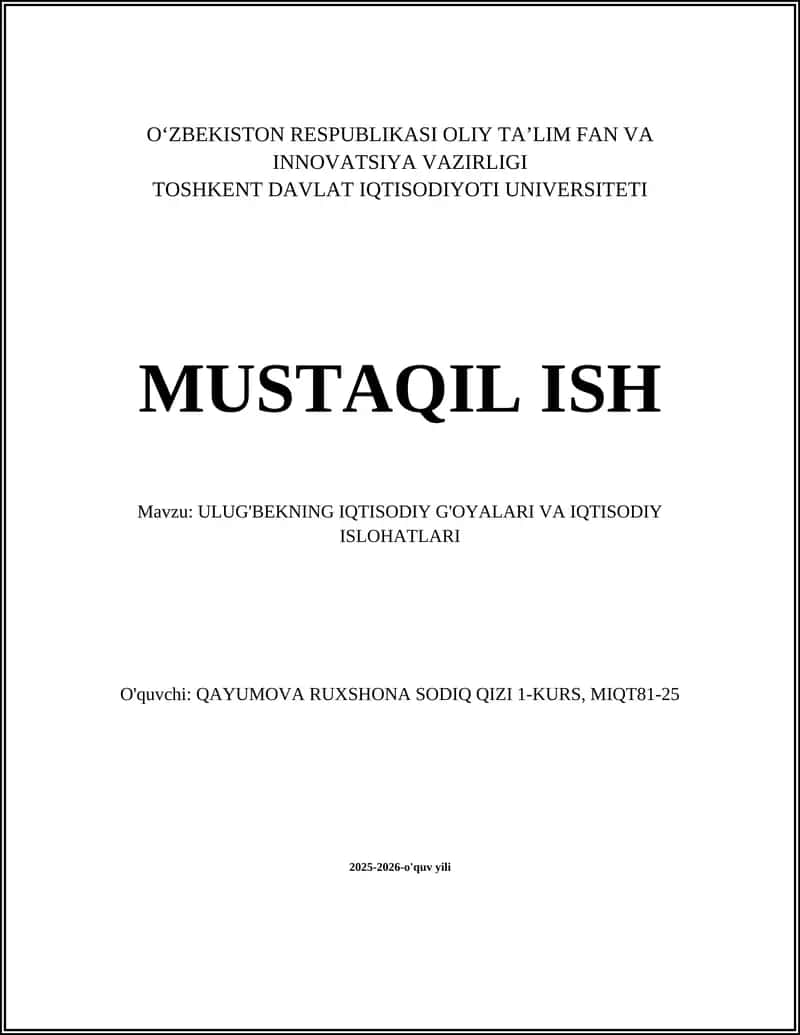 ULUG'BEKNING IQTISODIY G'OYALARI VA IQTISODIY ISLOHATLARI 1