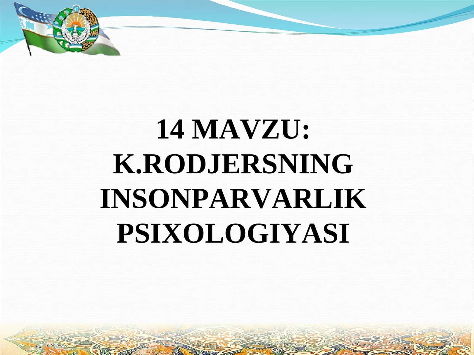 K.RODJERSNING INSONPARVARLIK PSIXOLOGIYASI 1